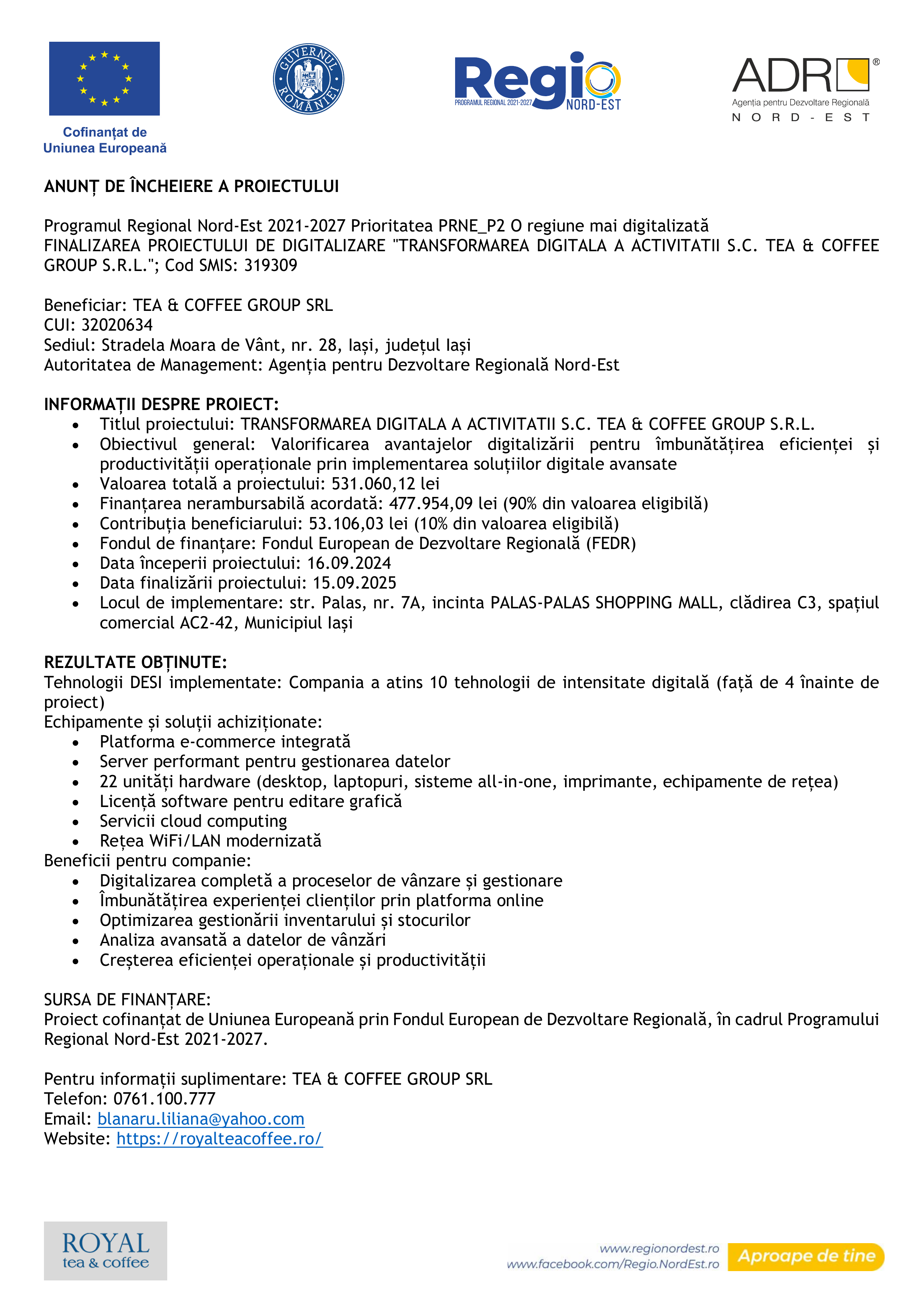 Anunt incheiere proiect - Transformarea digitala a activitatii SC TEA&COFFEE GROUP SRL - Anunt incheiere proiect